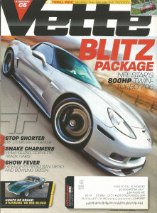 VETTE 2012 OCT - TWIN-T Z06, COOL C3, PLASTIC FANTASTIC SHOW